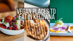 Vegan-places-to-eat-kelowna